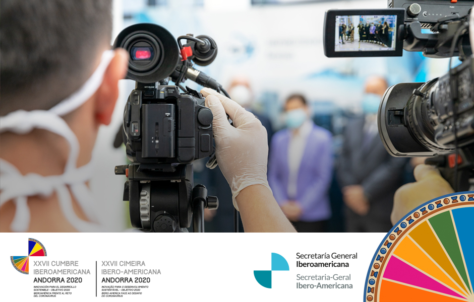 Abierta la acreditación de prensa para la XXVII Cumbre Iberoamericana de Jefes de Estado y de Gobierno